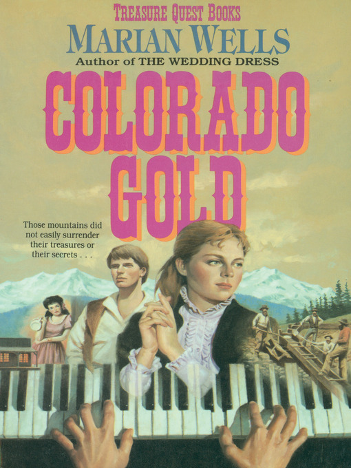 Title details for Colorado Gold by Marian Wells - Available
